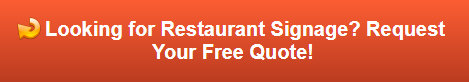 Free quote on restaurant signs